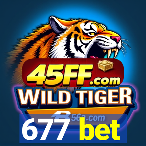 677 bet